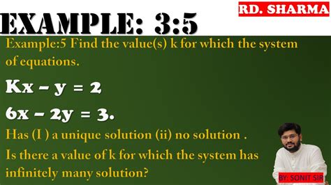 56 kx y 2 6x 2y 3 find the value of k for which system of equation has unique solution no