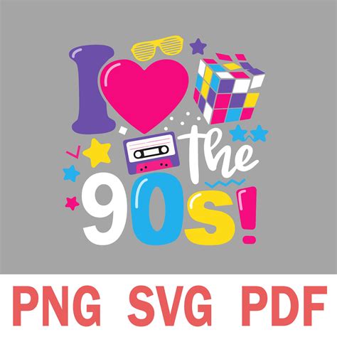 I Love The 90s Svg 90s Svg 90s Retro Svg 90s Party Etsy Uk