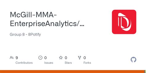 GitHub McGill MMA EnterpriseAnalytics Spotify Analysis Group 8 8Potify