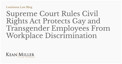 supreme court rules civil rights act protects gay and transgender employees from workplace