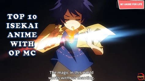Top 10 magic action fantasy anime with op strong main character in this video we will talk about top 10 magic action fantasy. Top 10 New Isekai Anime With OP MC | Best Isekai Anime