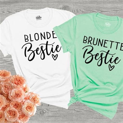 Blonde Bestie Brunette Bestie Best Friends Tees Bff T Shirts Unisex Style Graphic Tees C