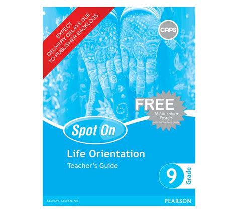 Spot On Life Orientation Grade 9 Teachers Guide And Free Poster Pack