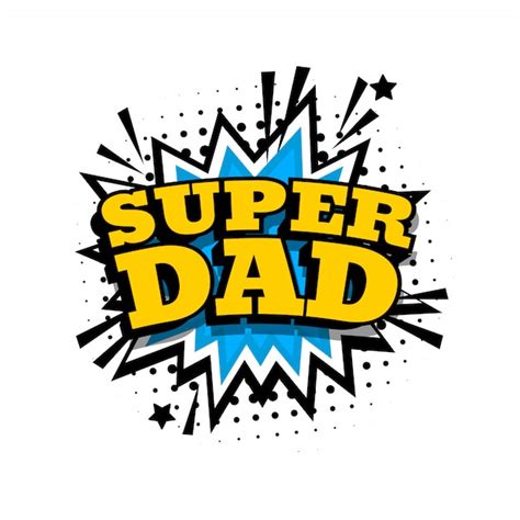 Super Dad Images Free Download On Freepik