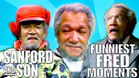 compilation funniest fred moments sanford and son youtube