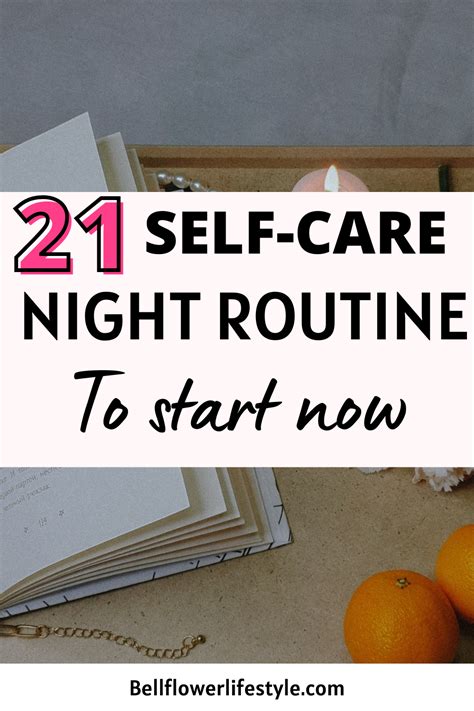 21 Perfect Self Care Night Routine Ideas For You To Start Now