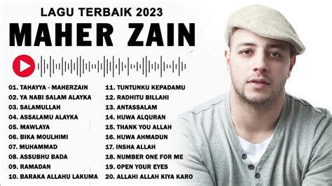 20 Lagu Maher Zain Terbaik 2023 Maher Zain Full Album Tahayya Ya