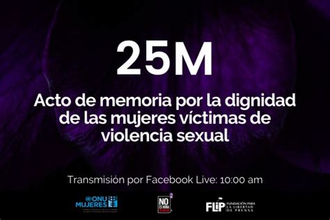 25 De Mayo Acto De Memoria Por La Dignidad De Las Mujeres Víctimas De
