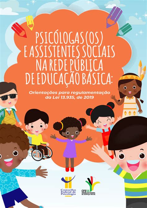 Serviço Social E Psicologia Na Educação Básica Veja A Nova Publicação