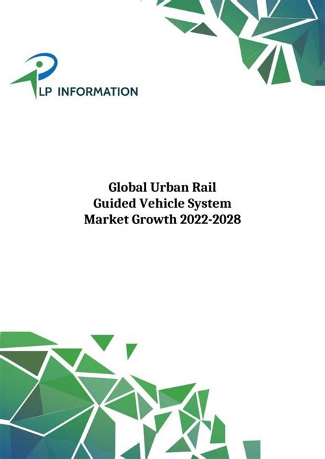 Global Urban Rail Guided Vehicle System Market Growth 2022 2028