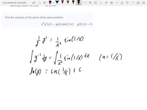 solved find the solution of the given initial value problem x 2 y x y x sin 1 x y 2 π 3