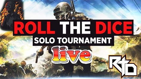 Socialize find teams & join communities. RTD PUBG PC SOLO TOURNAMENT LIVE - ROLL THE DICE - YouTube