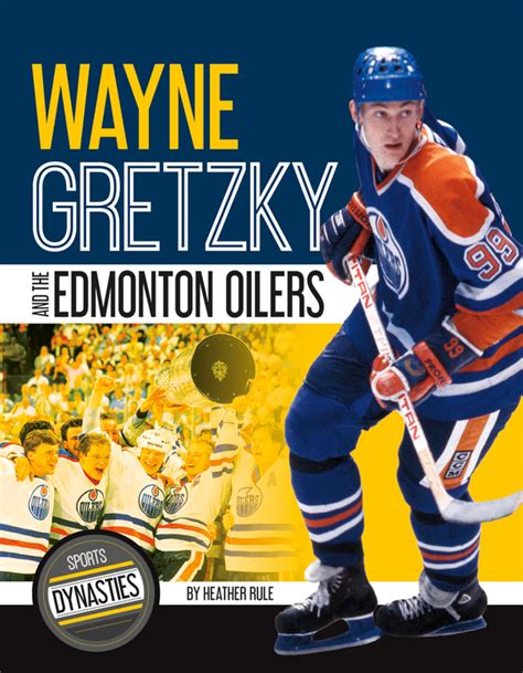 Wayne Gretzky And The Edmonton Oilers Midamerica Books