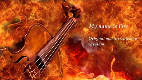 We did not find results for: My name is fire ( original Violin Music) - YouTube