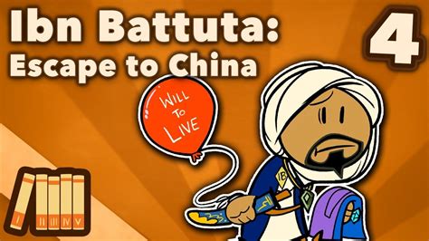 Ibn Battuta Escape To China Extra History Part 4 Youtube