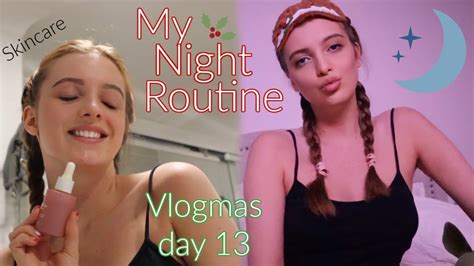 My Night Routine Vlogmas Day 13 Youtube