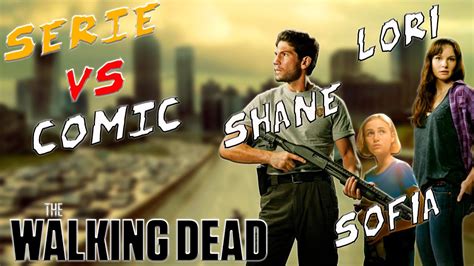The Walking Dead Serie Vs Comic Shane Lori Sofia Youtube