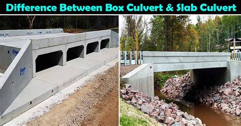 Difference Between Slab Culvert And Box Culvert In This Article Today