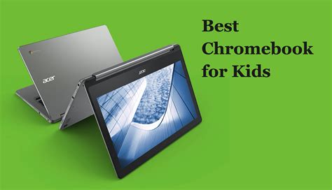 Best Cheap Chromebooks For Kids In 2020