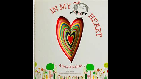 In My Heart A Book Of Feelings Written By Jo Witek And Illustrated By
