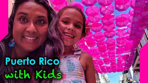 Things To Do In Puerto Rico With Kids Youtube
