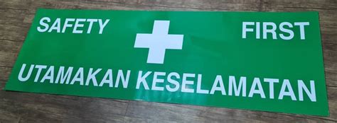 Safety First Utamakan Keselamatan Signage Safety Signage Safety Signage Signboard Selangor