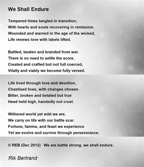 We Shall Endure We Shall Endure Poem By Rik Bertrand