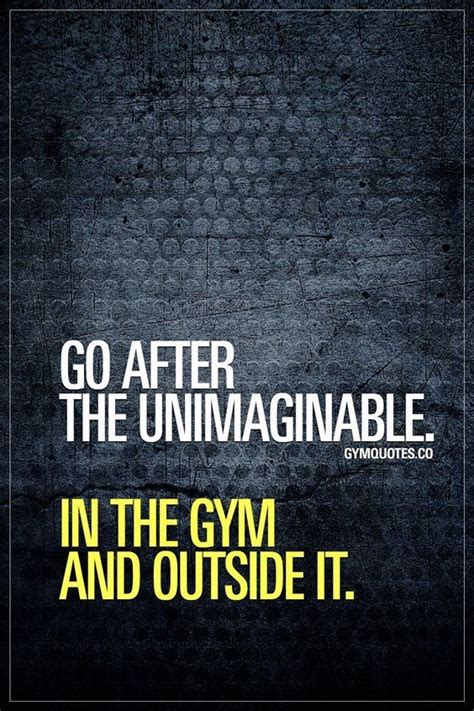 97 Inspirational Workout Quotes And Gym Quotes To Inspire You 21
