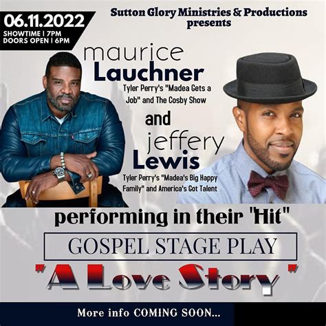 A Love Story Gospel Stage Play Production Sumter County Patriot Hall