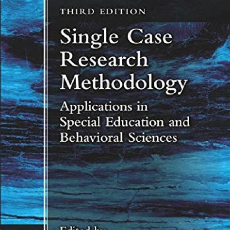 Stream Read Pdf Single Case Research Methodology Applications In