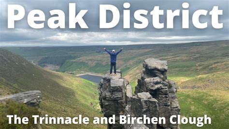 Peak District The Trinnacle Birchen Clough And Dovestones Youtube