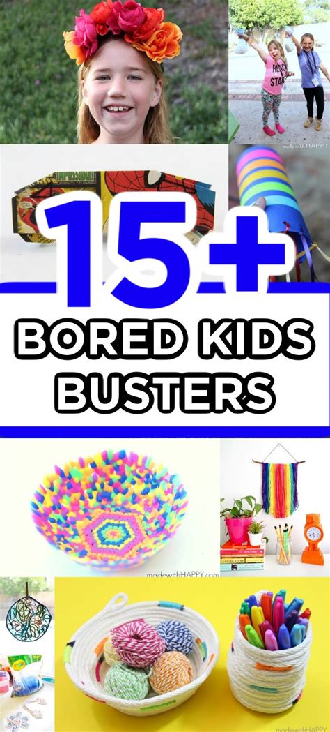 15 Crafts And Activities For What To Do When Your Bored For Kids