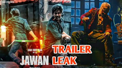 Jawan Trailer Leak Srk Jawan Leaked Youtube