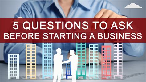 5 Questions To Ask Before Starting A Business Youtube