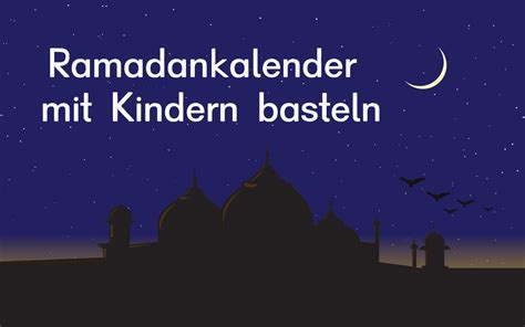 Ramadankalender Zum Ausdrucken Easy Almani