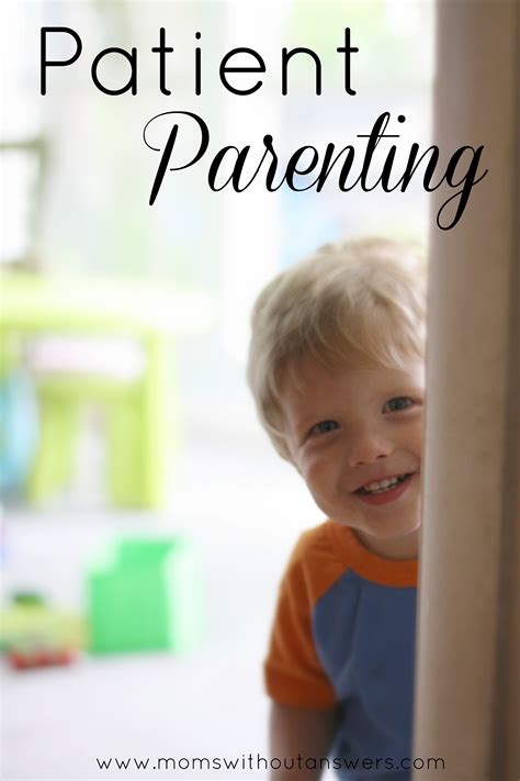 Patient Parenting Moms Without Answers