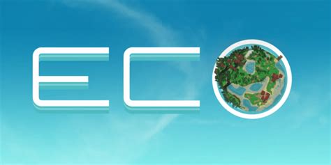 Kickstarter Alert Save The World In Eco Global Survival Game Geekdad