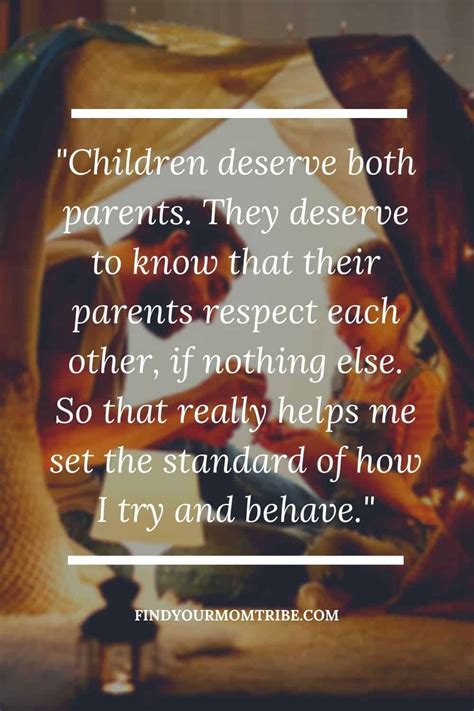 70 Best Co Parenting Quotes To Inspire Separated Moms And Dads Respect