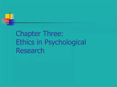Ppt Chapter Three Ethics In Psychological Research Powerpoint