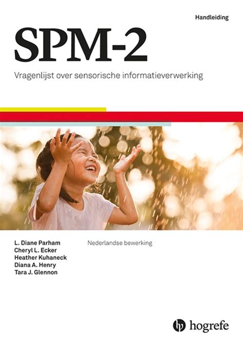 Spm 2 Spm 2 Vragenlijst Over Sensorische Informatieverwerking