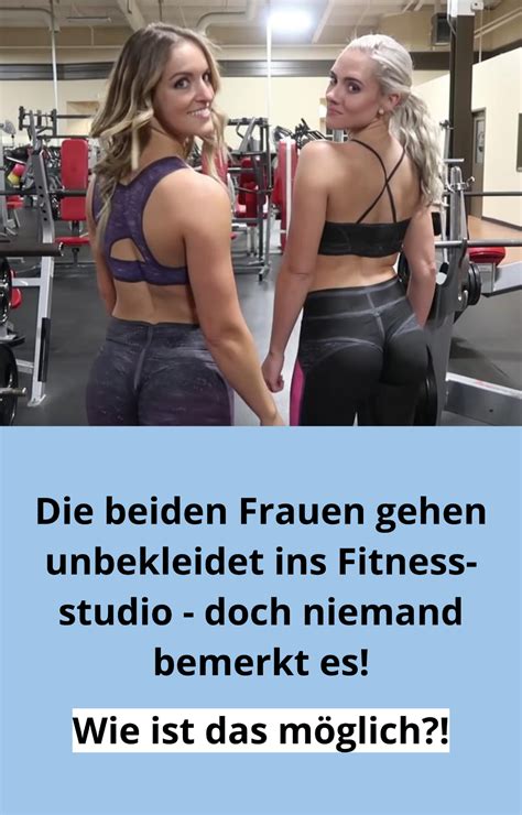 Keiner Merkt Es Zwei Frauen Gehen Nackt Trainieren