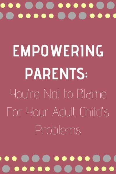 Why You Should Stop Blaming Yourself As A Parent Empowering Parents