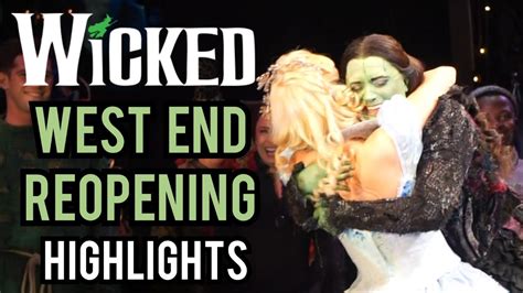 Wicked West End Reopening Night Curtain Call Speech Youtube