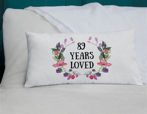 89 years loved pillow personalized grandma pillow for 89th etsy