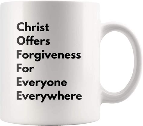 Coffee Christ Offers Forgiveness For Everyone Everywhere Mug