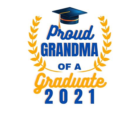Proud Grandma Of A Graduate 2021 Png Proud Grandma Of A Etsy