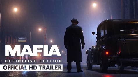 Mafia Definitive Edition Official Trailer 1 Youtube