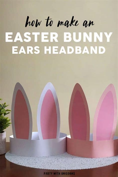 Easter Bunny Ears Headband Craft For Kids Party With Unicorns