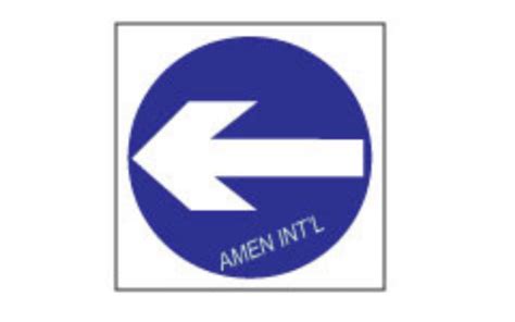 Left Only Directional Sign Singapore Amen International Pte Ltd