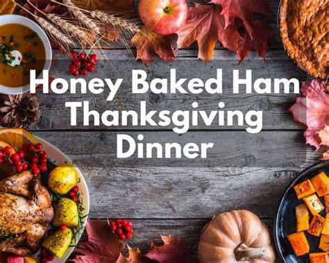 honey baked ham thanksgiving dinner in 2022 modern art catering